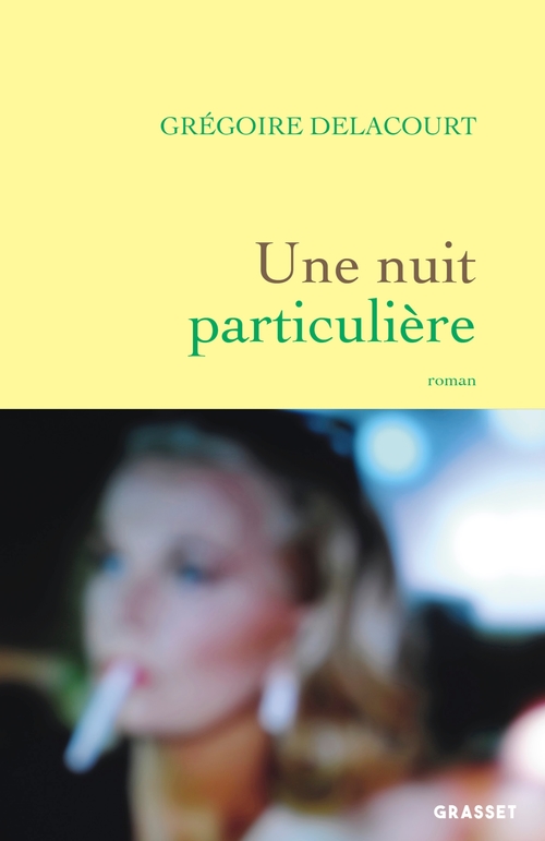 ebook cover of Une nuit particulière, by Grégoire Delacourt