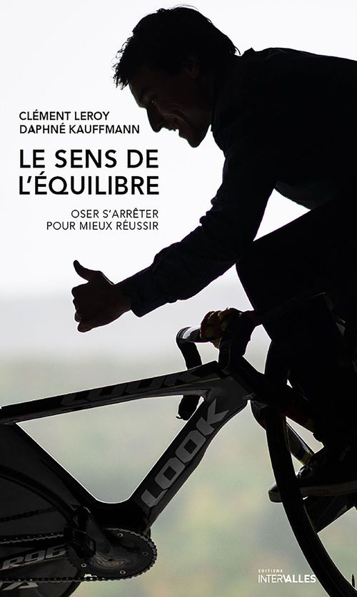 ebook cover of Le Sens de l'équilibre, by Daphné Kauffmann, Clement Leroy
