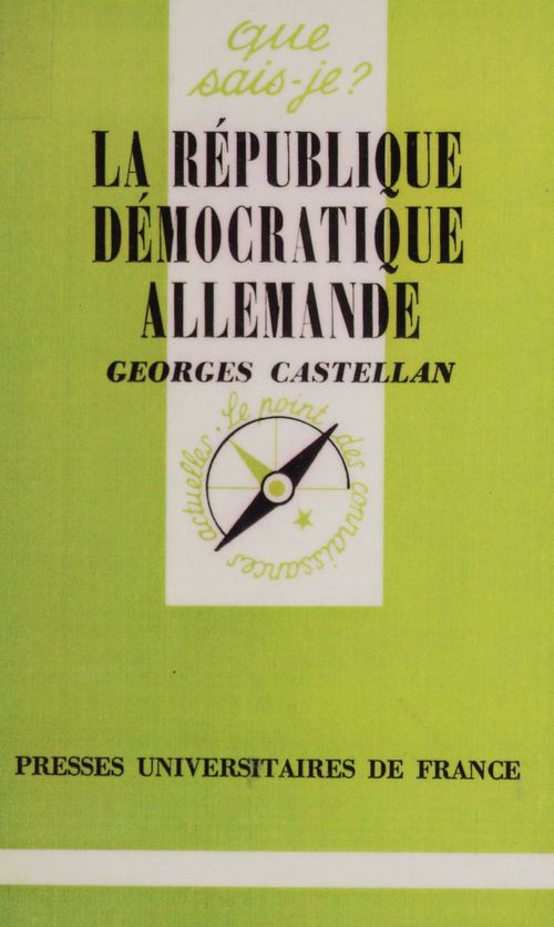 ebook cover of La République démocratique allemande (R.D.A.), by Georges Castellan