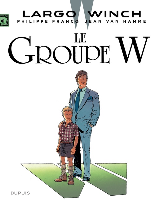 ebook cover of Largo Winch - Tome 2 - Le Groupe W, by Philippe Francq, Jean Van Hamme