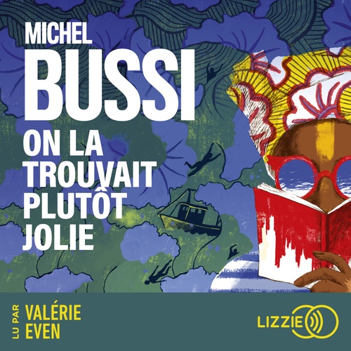 audiobook cover of On la trouvait plutôt jolie, by Michel Bussi