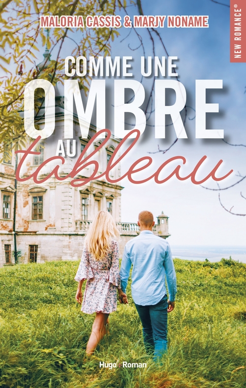 Couverture ebook de Comme une ombre au tableau, de Maloria Cassis, Marjy Noname