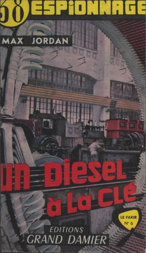 ebook cover of Un diesel à la clé !, by Max Jordan