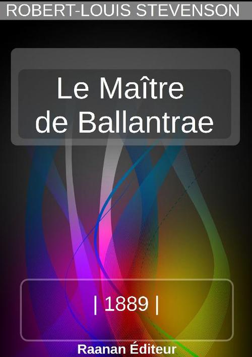 ebook cover of Le Maître de Ballantrae, by Robert-Louis Stevenson