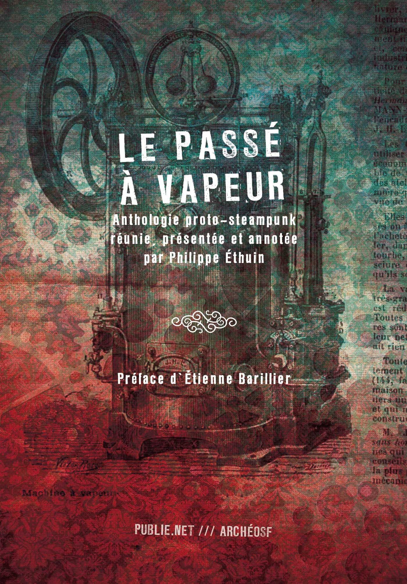 ebook cover of Le passé à vapeur, by Ouvrage Collectif