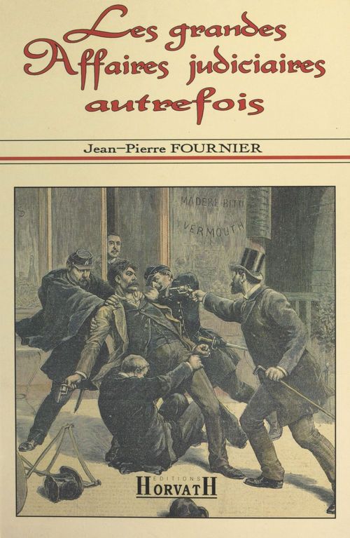 ebook cover of Les grandes affaires judiciaires autrefois, by Fournier