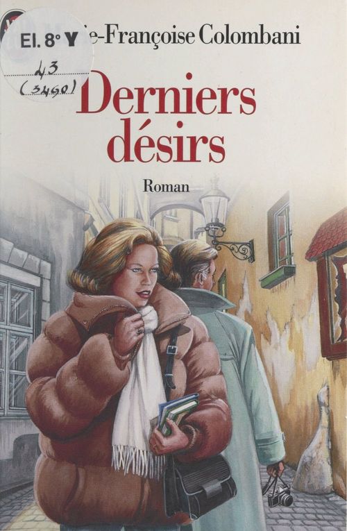 Couverture ebook de Derniers désirs, de Marie-françoise Colombani