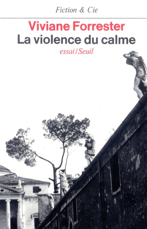 Couverture ebook de La Violence du calme, de Viviane Forrester