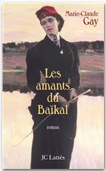 Couverture ebook de Les amants du Baïkal, de Marie-Claude Gay