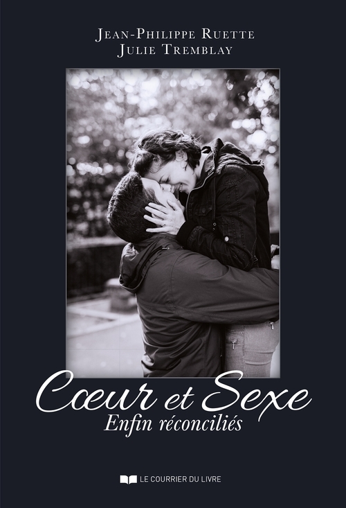 Couverture ebook de Coeur et sexe enfin réconciliés, de Jean-Philippe Ruette, Julie Tremblay