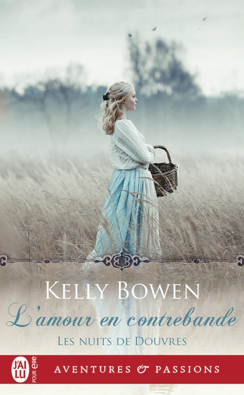 Couverture ebook de Les nuits de Douvres (Tome 3) - L'amour en contrebande, de Kelly Bowen