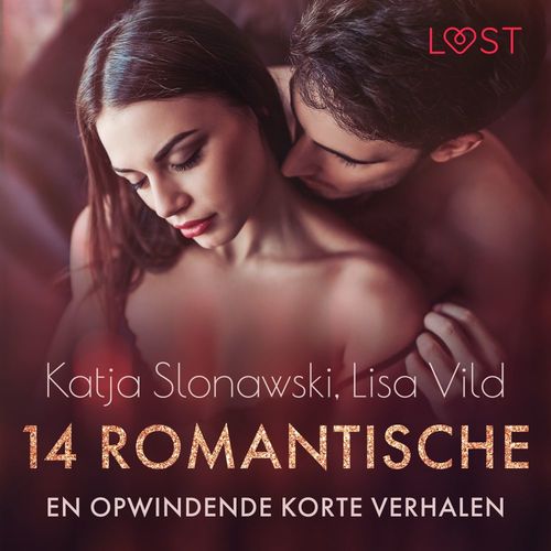 Couverture audiobook de 14 romantische en opwindende korte verhalen - een erotische verzameling, de Katja Slonawski, Lisa Vild