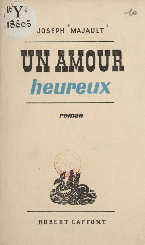 Couverture ebook de Un amour heureux, de Joseph Majault