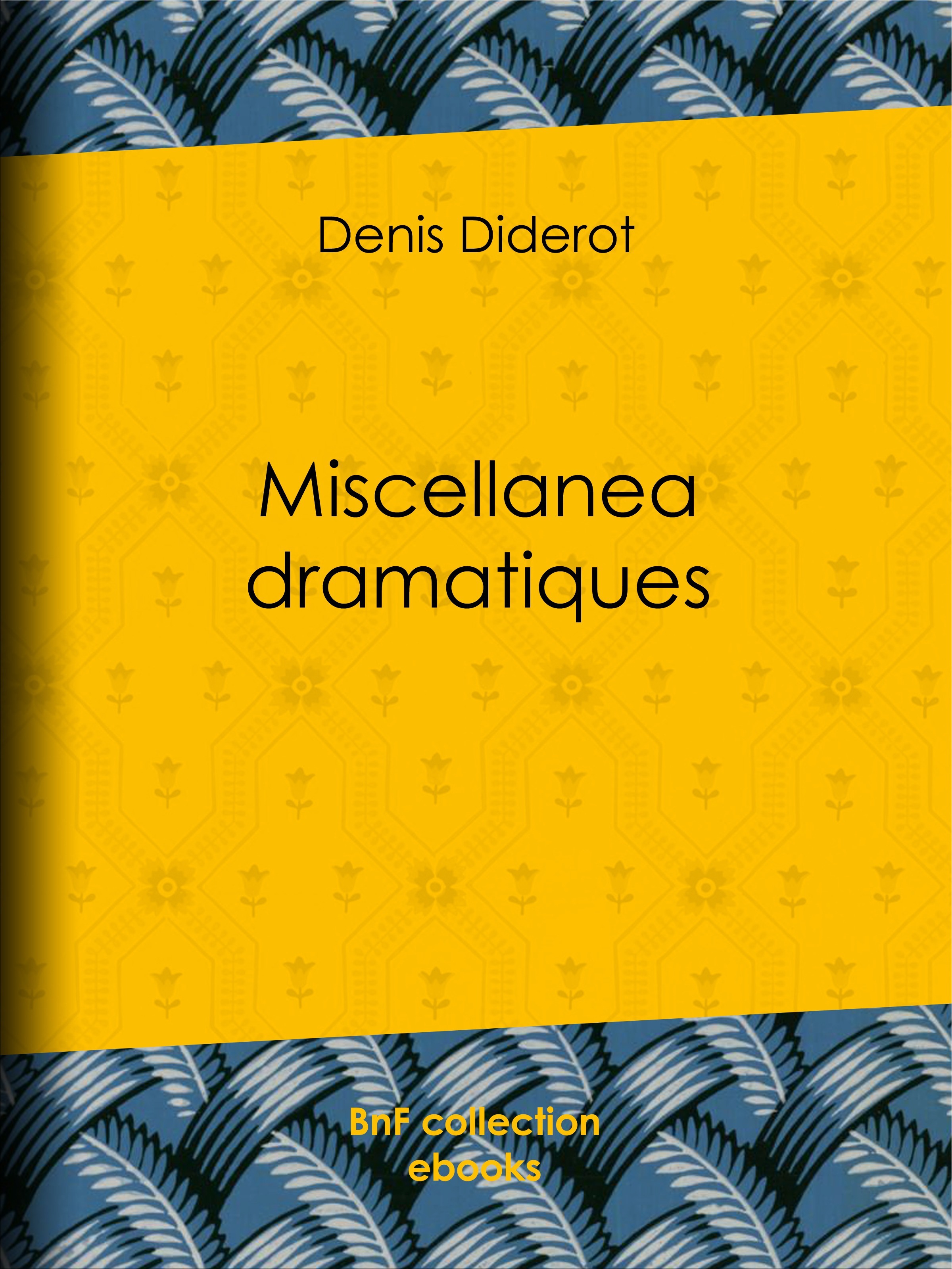 ebook cover of Miscellanea dramatiques, by Denis Diderot