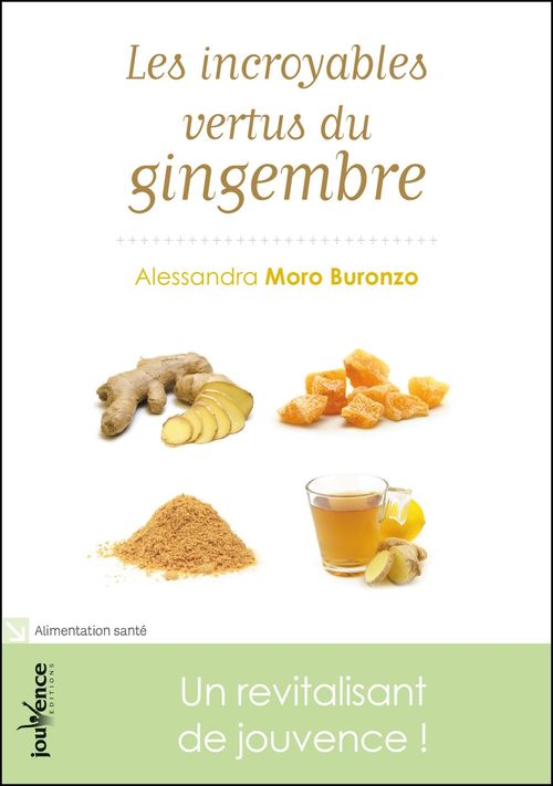 ebook cover of Les incroyables vertus du gingembre, by Alessandra Moro-buronzo