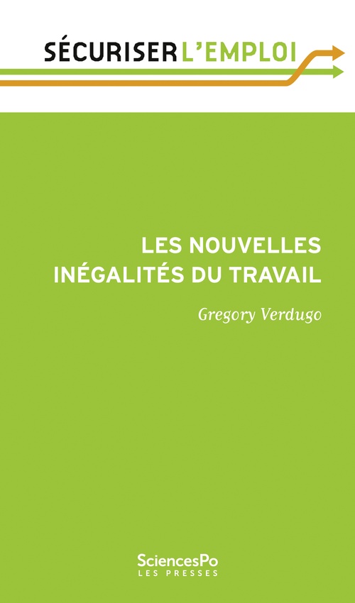 ebook cover of Les nouvelles inégalités du travail, by Grégory Verdugo
