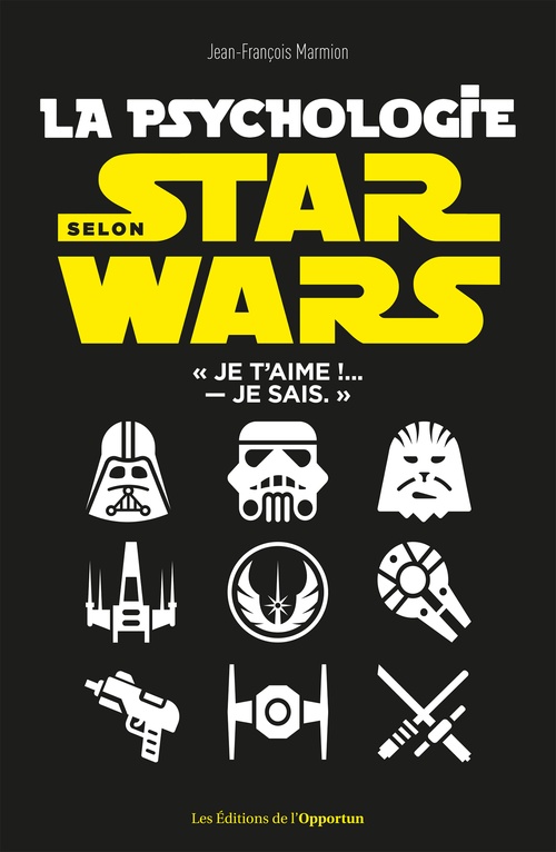 ebook cover of La psychologie selon Star Wars, by Jean-François Marmion