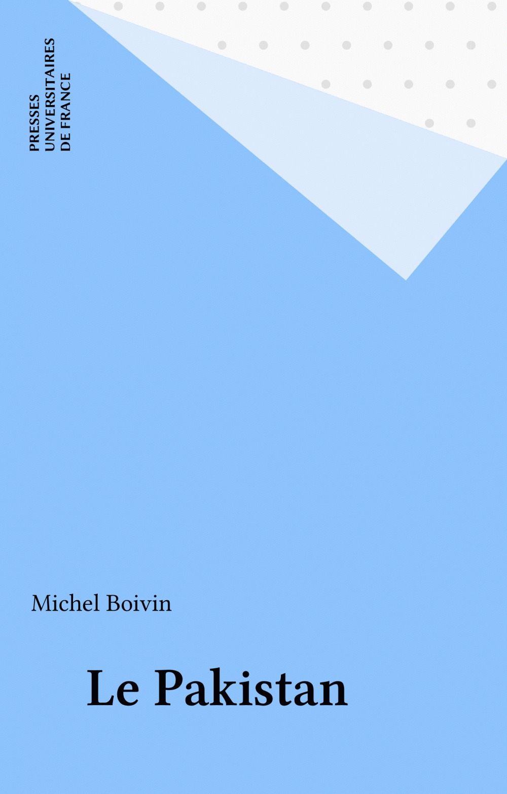 Couverture ebook de Le Pakistan, de Michel Boivin