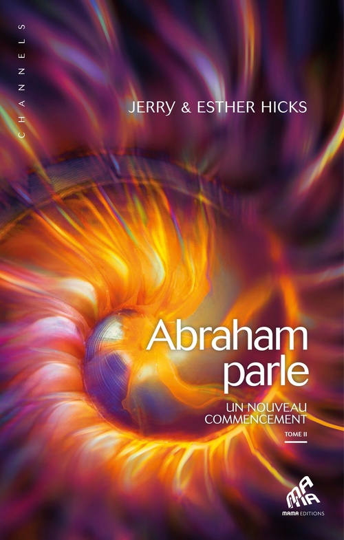 ebook cover of Abraham parle, Tome II, by Esther Hicks, Jerry Hicks