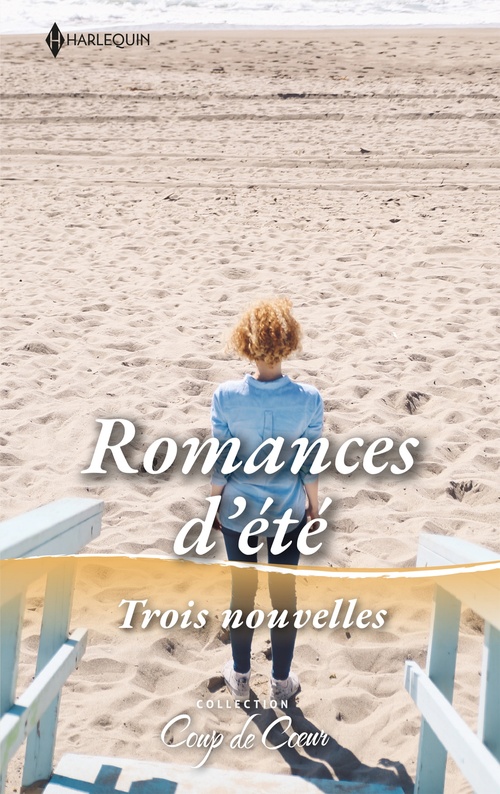 Couverture ebook de Romances d'été, de Sarah Mayberry, Emilie Rose, Susan Meier