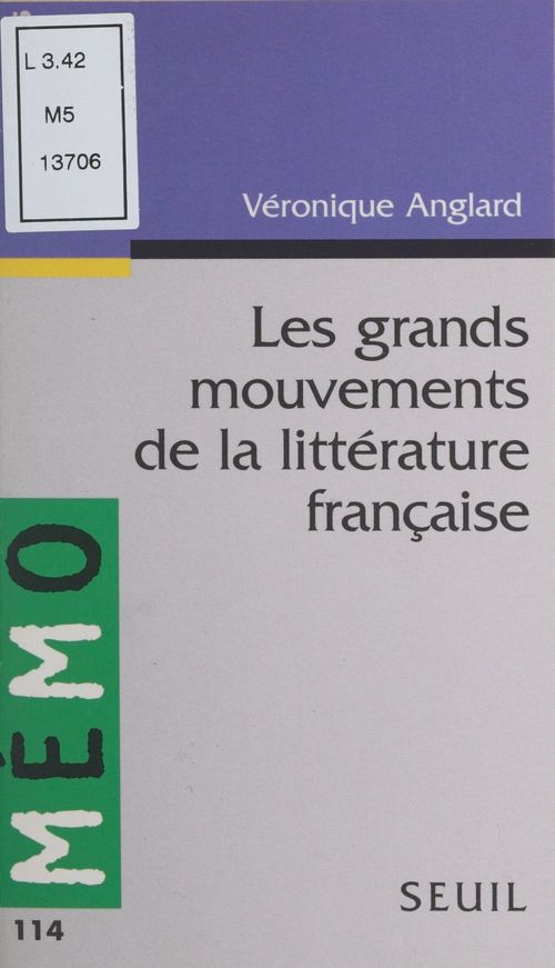 Couverture ebook de Les grands mouvements de la littérature française, de Anglard Veronique