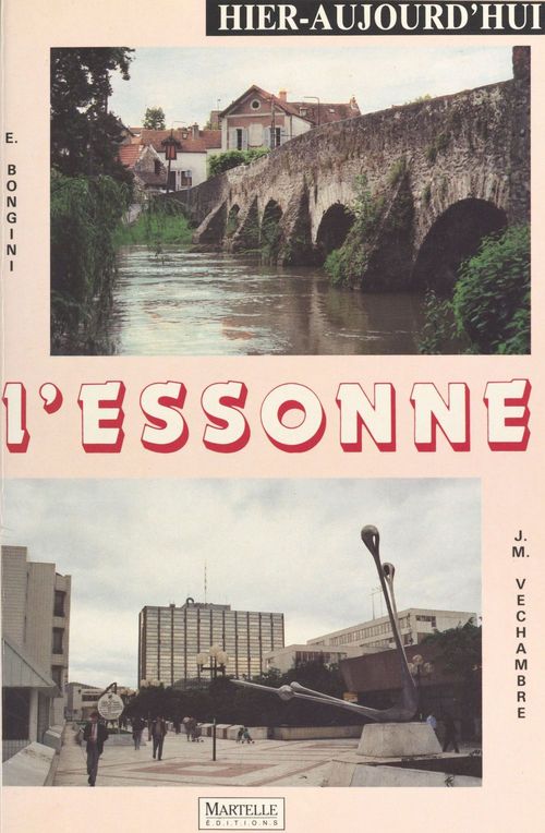 Couverture ebook de L'Essonne hier-aujourd'hui, de Collectif