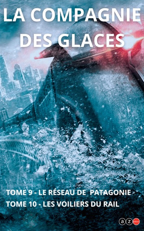 Couverture ebook de Le Réseau de Patagonie - Les Voiliers du rail, de G. -J. Arnaud