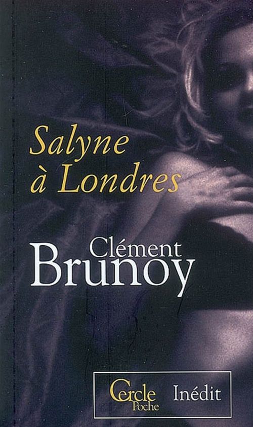 ebook cover of Cercle Poche n°128 Salyne à Londres, by Clément Brunoy