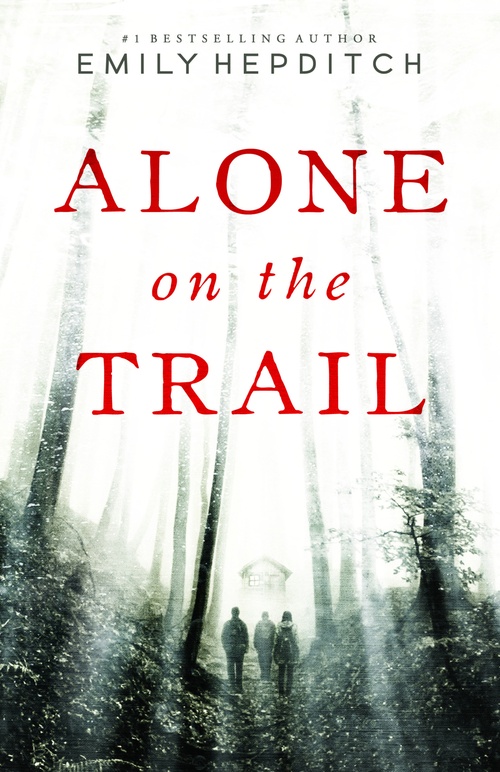 ebook cover of Alone on the Trail, by Emily Hepditch