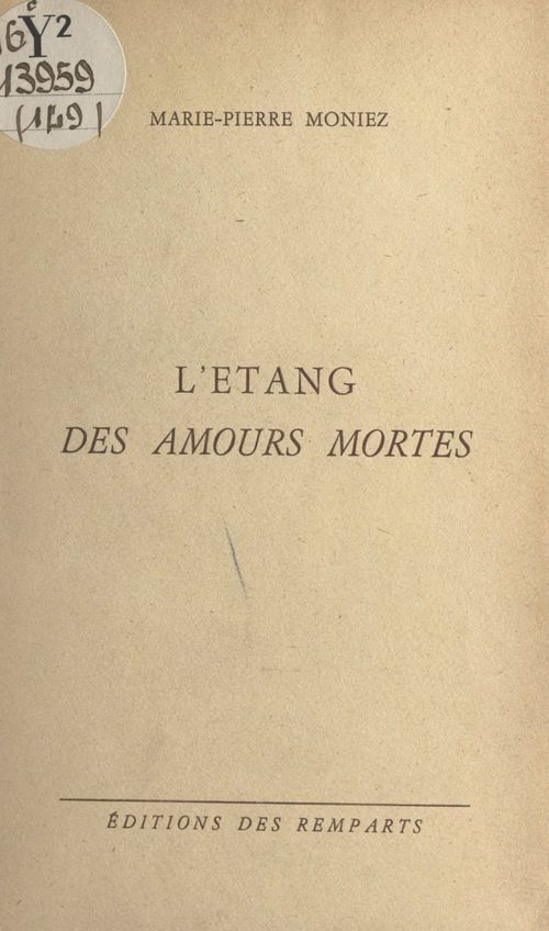 Couverture ebook de L'étang des amours mortes, de Marie-Pierre Moniez