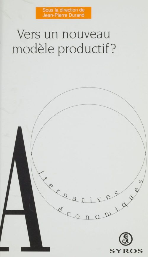 ebook cover of Vers un nouveau modèle productif ?, by Durand Jp