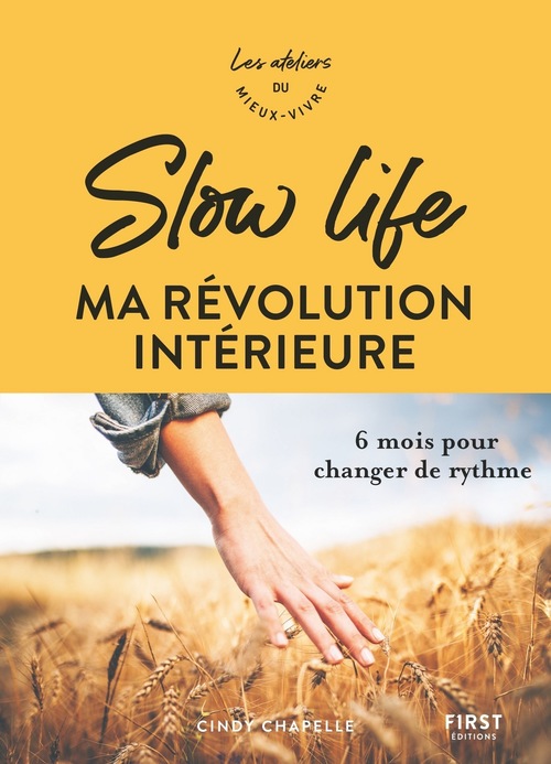 ebook cover of Slow life, ma révolution intérieure, by Cindy Chapelle