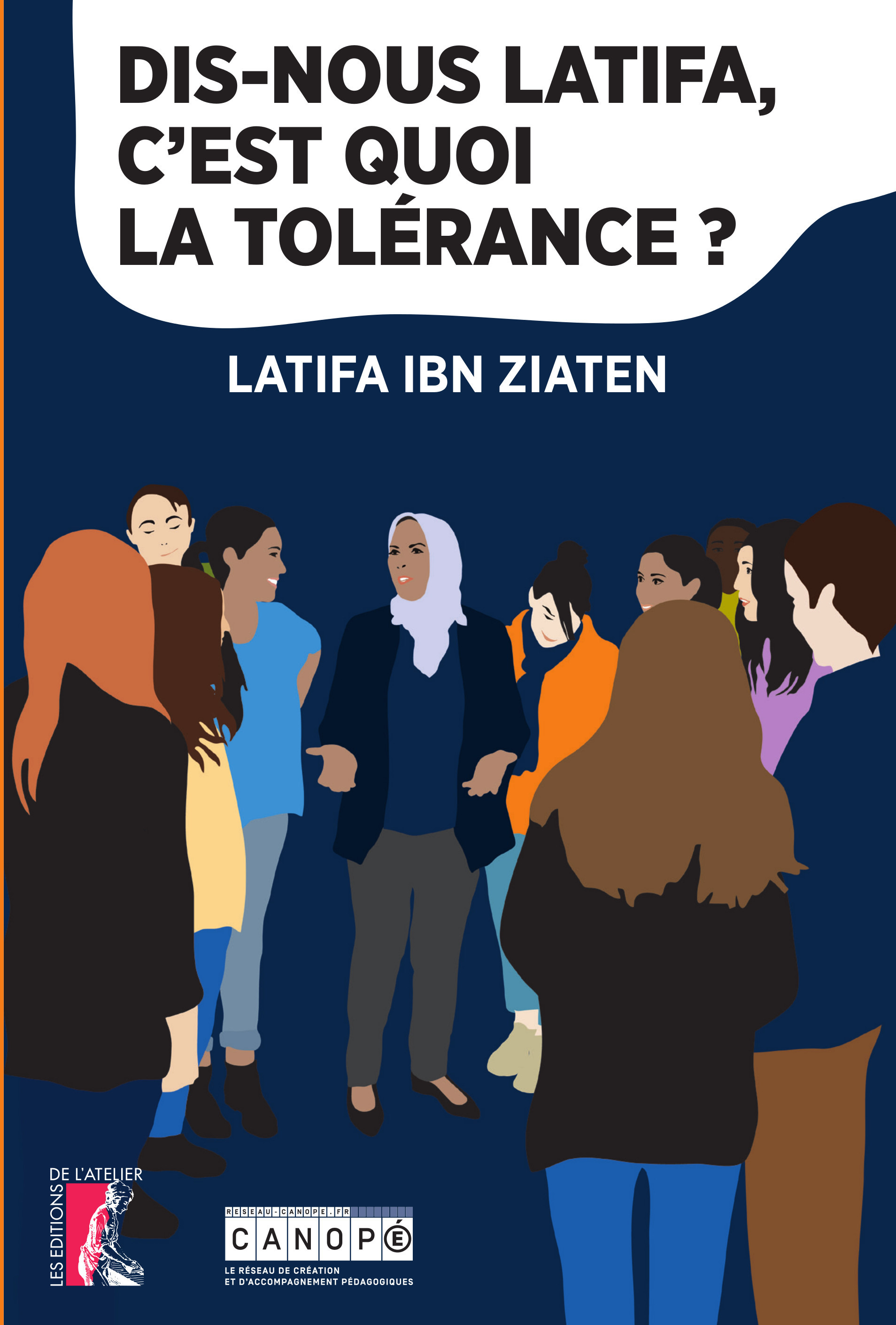 ebook cover of Dis-nous Latifa, c'est quoi la tolérance ?, by Latifa Ibn ziaten, Anne Jouve