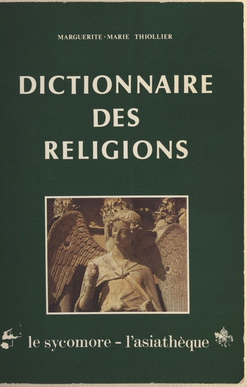 Couverture ebook de Dictionnaire des religions, de Marguerite-Marie Thiollier