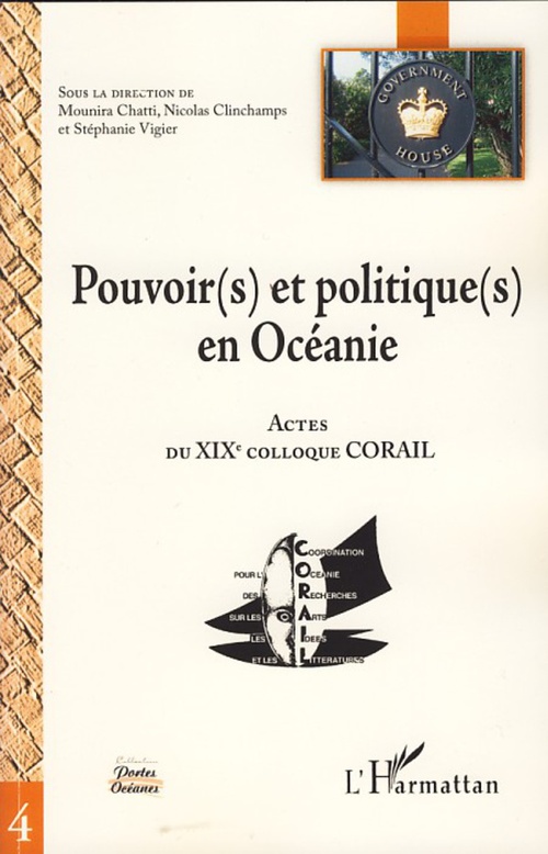 Couverture ebook de Pouvoir(s) et politique(s) en Océanie, de Mounira Chatti, Nicolas Clinchamps, Stéphanie Vigier