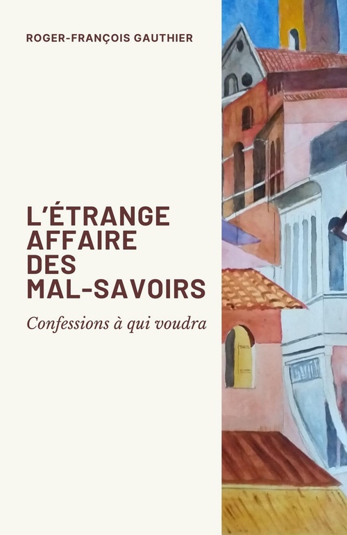 ebook cover of L'Étrange Affaire des mal-savoirs, by Roger-Francois Gauthier