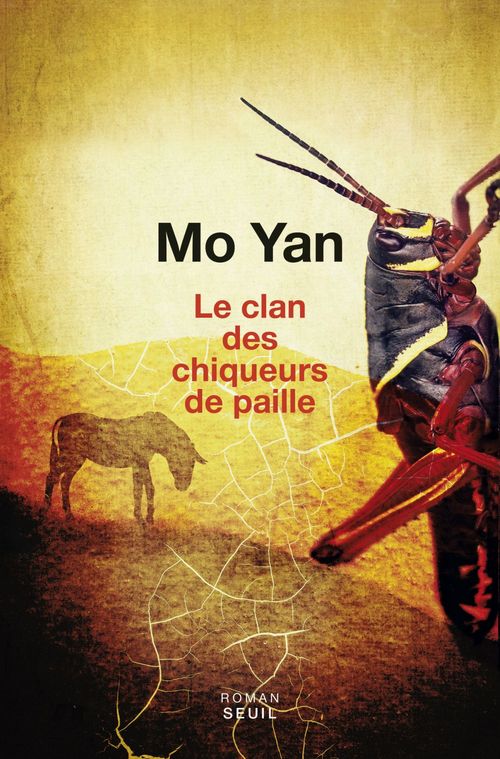 Couverture ebook de Le Clan des chiqueurs de paille, de Mo yan, Chantal Chen-Andro