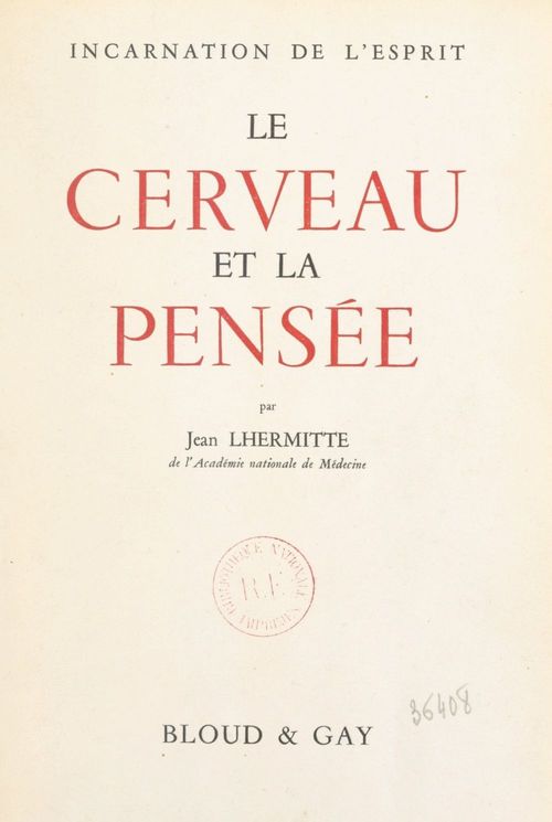 ebook cover of Le cerveau et la pensée, incarnation de l'esprit, by Jean Lhermitte