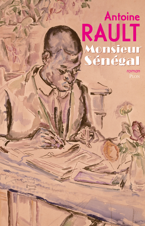 Couverture ebook de Monsieur Sénégal, de Antoine Rault