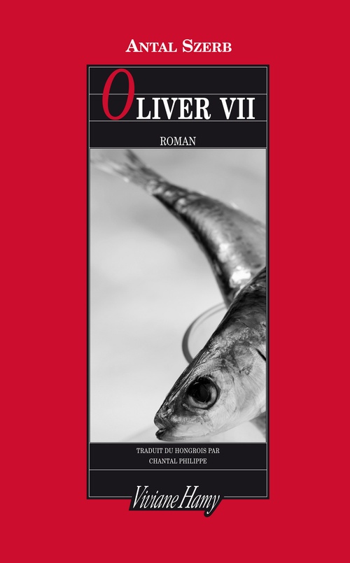 Couverture ebook de Oliver VII, de Antal Szerb