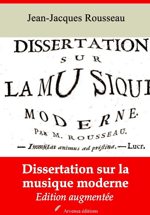 Couverture ebook de Dissertation sur la musique moderne - suivi d'annexes, de Jean-Jacques Rousseau