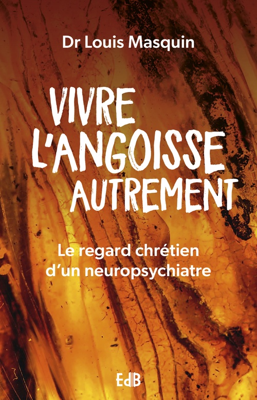 ebook cover of Vivre l'angoisse autrement, by Louis Masquin