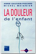 ebook cover of La Douleur de l'enfant, by Annie Gauvain-Piquard, Michel Meignier