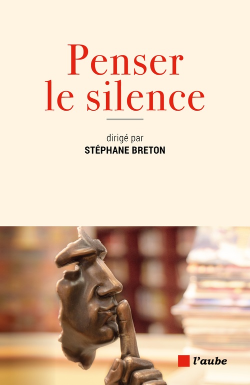 ebook cover of Penser le silence, by Stéphane Breton