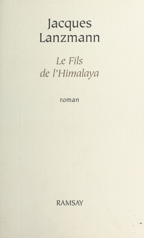 Couverture ebook de Le Fils de l'Himalaya, de Jacques Lanzmann