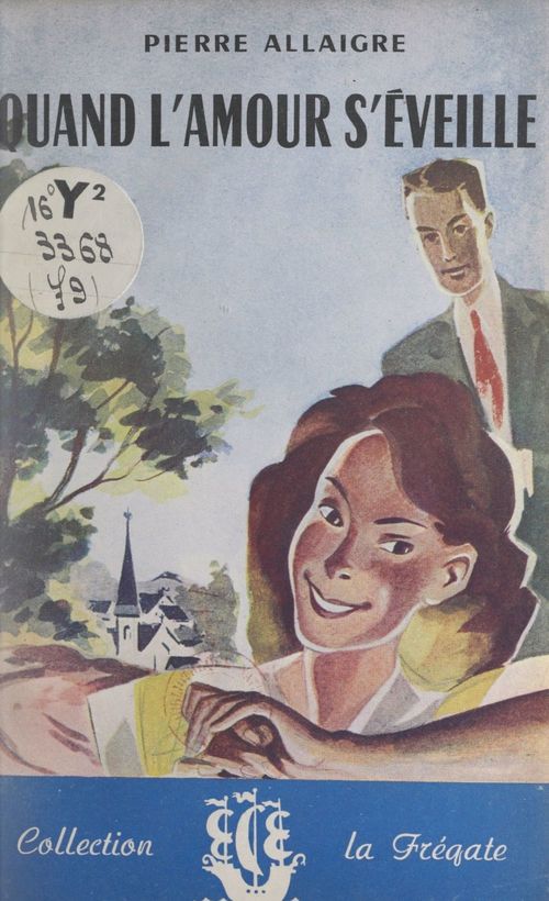 ebook cover of Quand l'amour s'éveille, by Pierre Allaigre