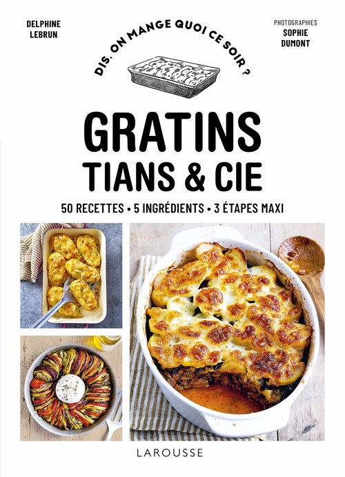 Couverture ebook de Gratins, tians et cie, de Delphine Lebrun