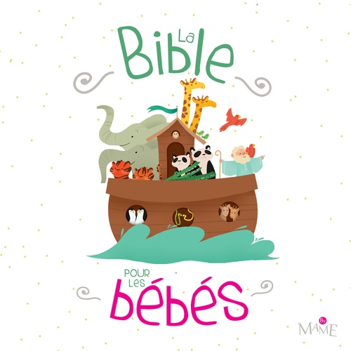 Couverture ebook de La Bible pour les bébés, de Collectif
