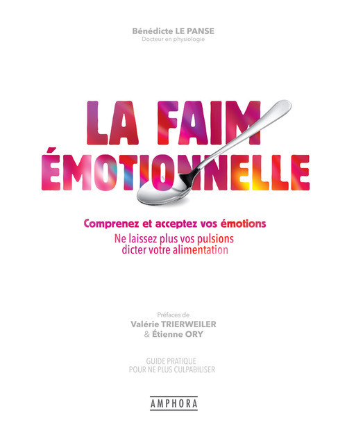 ebook cover of La Faim émotionnelle, by Bénédicte Le Panse