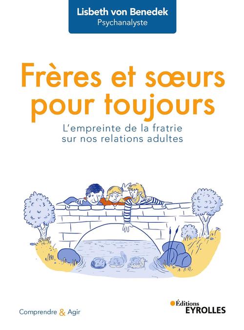 ebook cover of Frères et soeurs pour toujours, by Lisbeth Von benedek